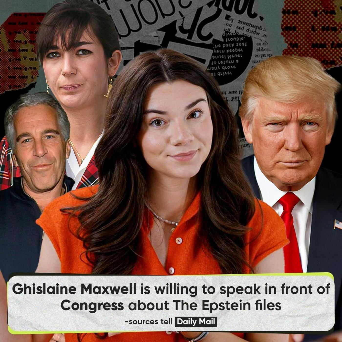 Ghislaine Maxwell Has Entered the Chat | Episode 49
